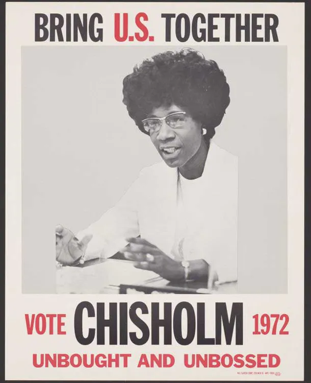 Shirley Chisholm Campaign Poster